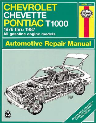 Book cover for Chevrolet Chevette & Pontiac T1000 (76 - 87)