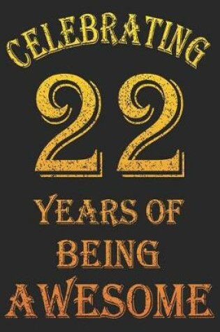 Cover of Celebrating 22 Years