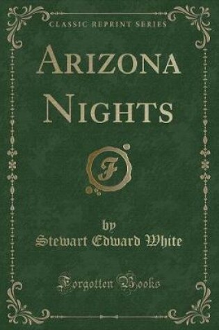 Cover of Arizona Nights (Classic Reprint)