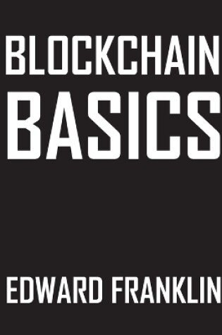 Cover of Blockchain Basics