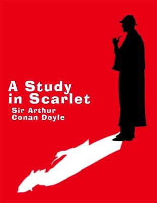 Book cover for A Study in Scarlet (Annotated)