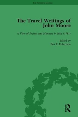 Cover of The Travel Writings of John Moore Vol 2