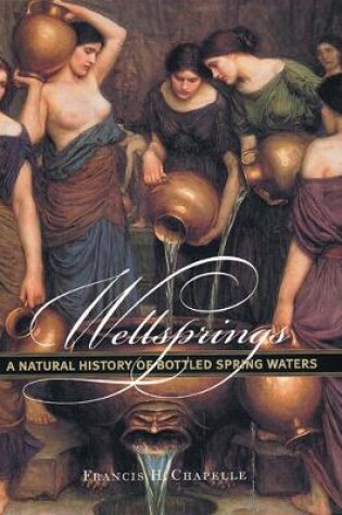 Cover of Wellsprings