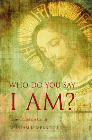 Cover of Who Do You Say I Am?