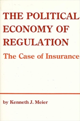 Book cover for The Political Economy of Regulation