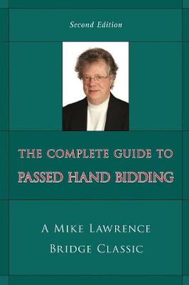 Book cover for The Complete Guide to Passed Hand Bidding
