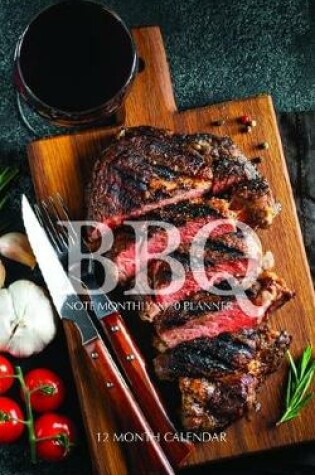 Cover of BBQ Note Monthly 2020 Planner 12 Month Calendar