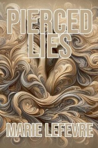 Cover of Pierced Lies