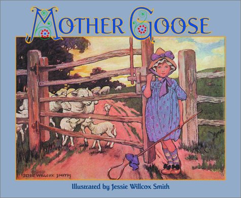 Book cover for The Jessie Willcox Smith Mother Goose