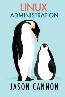 Book cover for Linux Administration