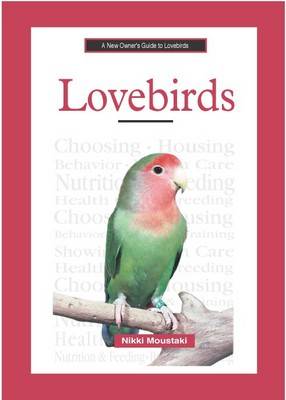 Book cover for A New Owner's Guide to Lovebirds