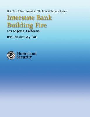 Cover of Interstate Bank Building Fire- Los Angeles, California