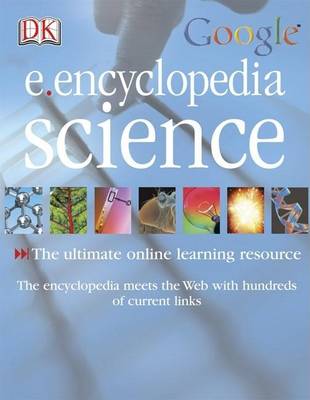 Book cover for DK Google E.Encyclopedia: Science