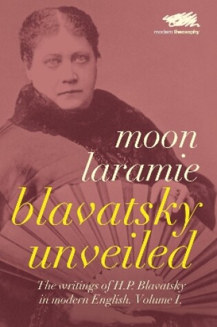 Cover of Blavatsky Unveiled