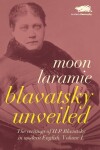 Book cover for Blavatsky Unveiled