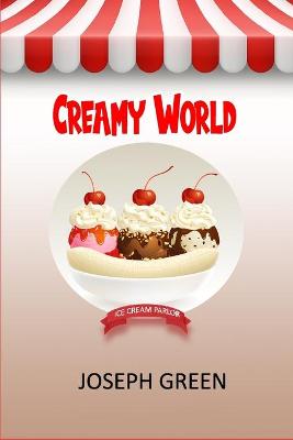 Book cover for Creamy World