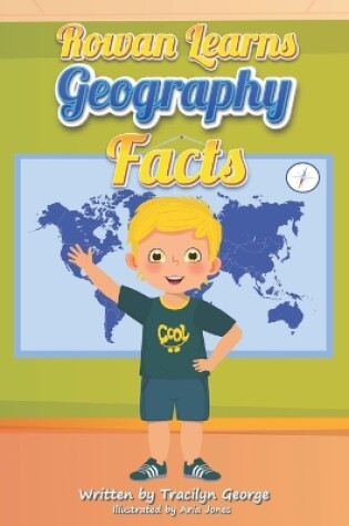 Cover of Rowan Learns Geography Facts