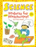 Book cover for Science Projects for Preschoolers