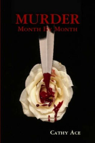 Cover of MURDER: Month By Month