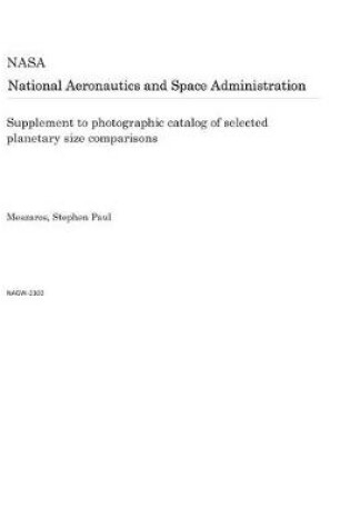 Cover of Supplement to Photographic Catalog of Selected Planetary Size Comparisons