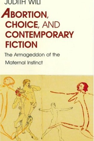 Cover of Abortion, Choice, and Contemporary Fiction