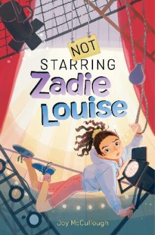 Cover of Not Starring Zadie Louise