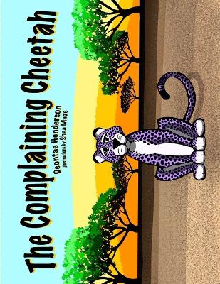 Book cover for The Complaining Cheetah