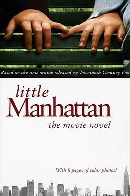 Book cover for Little Manhattan the Movie Nov