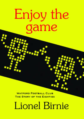 Book cover for Enjoy the Game