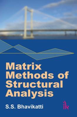 Book cover for Matrix Methods of Structural Analysis