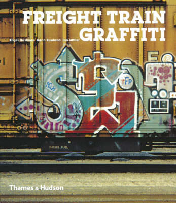 Cover of Freight Train Graffiti