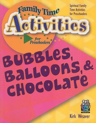 Book cover for Bubbles, Balloons, & Chocolate