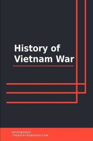 Cover of History of Vietnam War