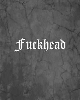 Book cover for Fuckhead