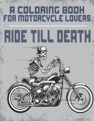 Book cover for Ride Till Death