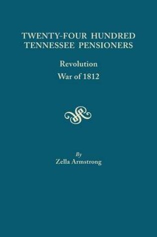 Cover of Twenty Four Hundred Tennessee Pensioners