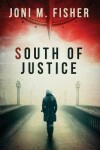 Book cover for South of Justice