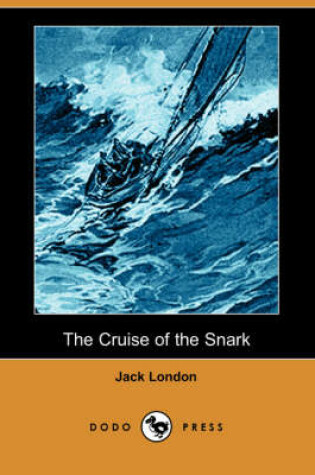 Cover of The Cruise of the Snark (Dodo Press)