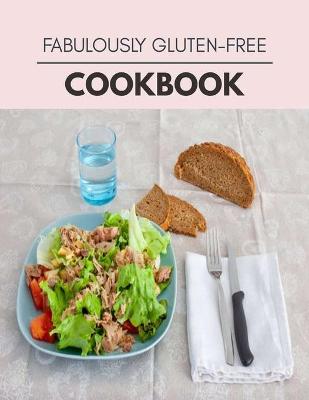 Book cover for Fabulously Gluten-free Cookbook