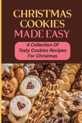 Book cover for Christmas Cookies Made Easy