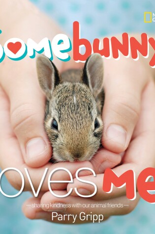 Cover of Somebunny Loves Me
