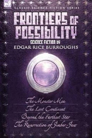 Cover of Frontiers of Possibility-Science Fiction by Edgar Rice Burroughs