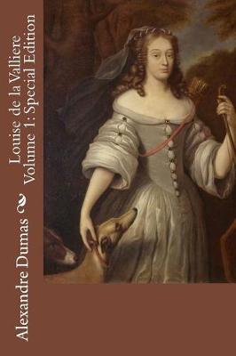 Book cover for Louise de la Valliere Volume 1