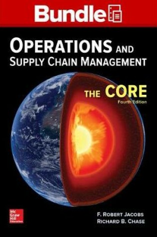 Cover of Loose Leaf Operations and Supply Chain Management: The Core with Connect