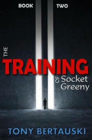 Cover of The Training of Socket Greeny