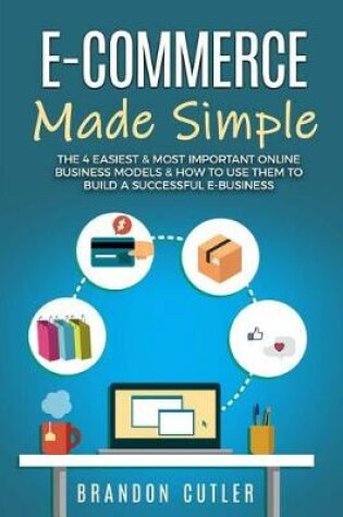Cover of E-Commerce Made Simple