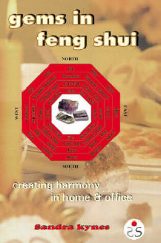 Cover of Gems in Feng Shui: Creating Harmony in Home and Office
