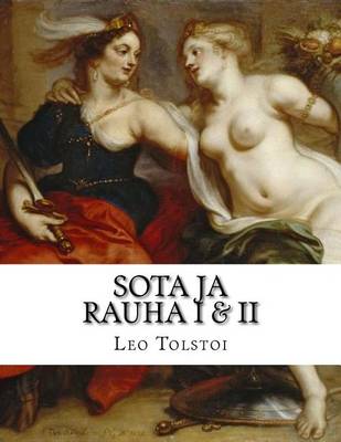 Book cover for Sota Ja Rauha I & II