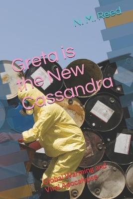 Book cover for Greta is the New Cassandra