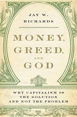 Book cover for Money, Greed, and God